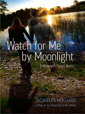 cover image of Watch for Me by Moonlight